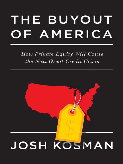 Title details for The Buyout of America by Josh Kosman - Wait list
